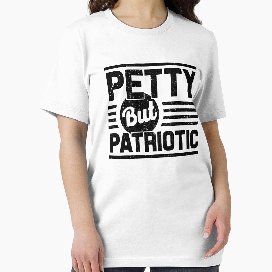 Petty But Patriotic by Mad Over Store