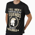 All Man Are Created Equal But Only Legends Are Born In November by Qudkin