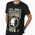 All Man Are Created Equal But Only Legends Are Born In 1976 by Qudkin