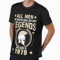 All Man Are Created Equal But Only Legends Are Born In 1979 by Qudkin
