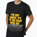 I'm not clumsy, it's just the floor hates me by Reichcorp
