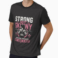 Strong Not Skinny Women Gym Fitness Motivation Design by Drip5
