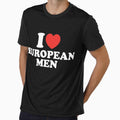 I Love European Men by shitpostee