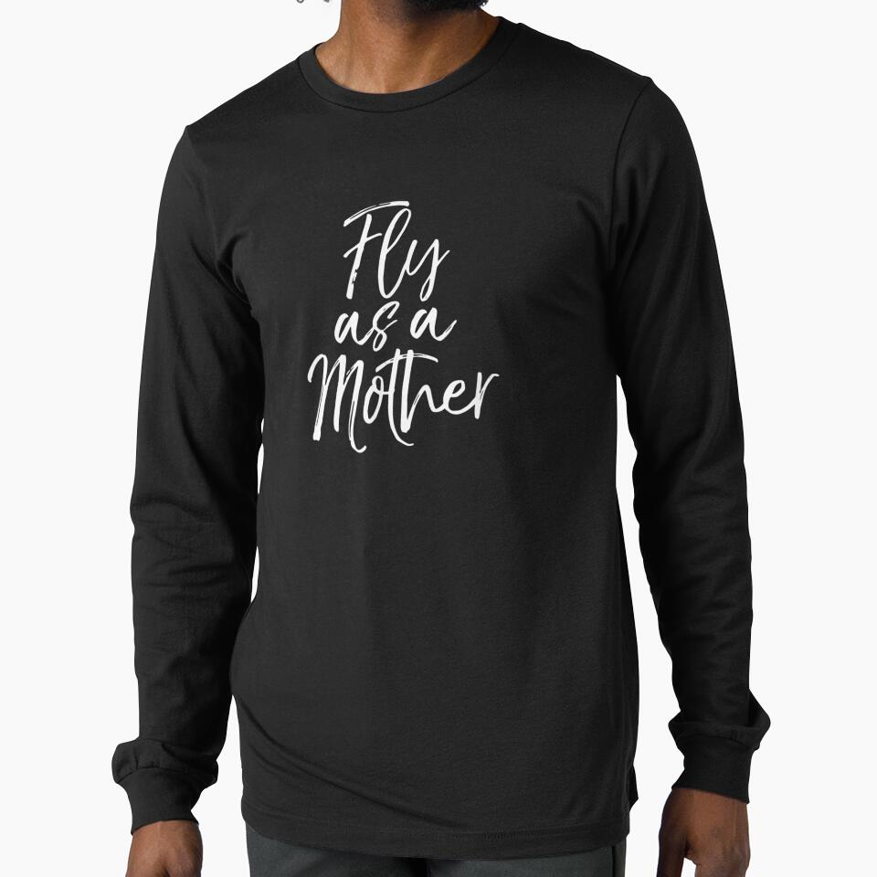 Funny Mothers Day Quote For Mom Saying Cute Fly As A Mother by sariyahharry
