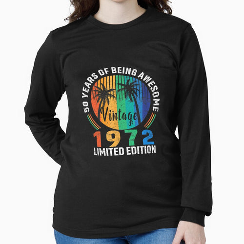 50th Birthday Vintage 1972 Limited Edition 50 Year Old by bessiey23
