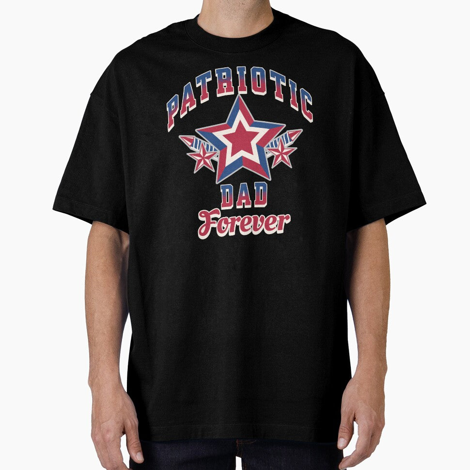 Patriotic Dad Forever by TheUSAFantasy