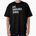 Dad Embalmer by UneDesigns