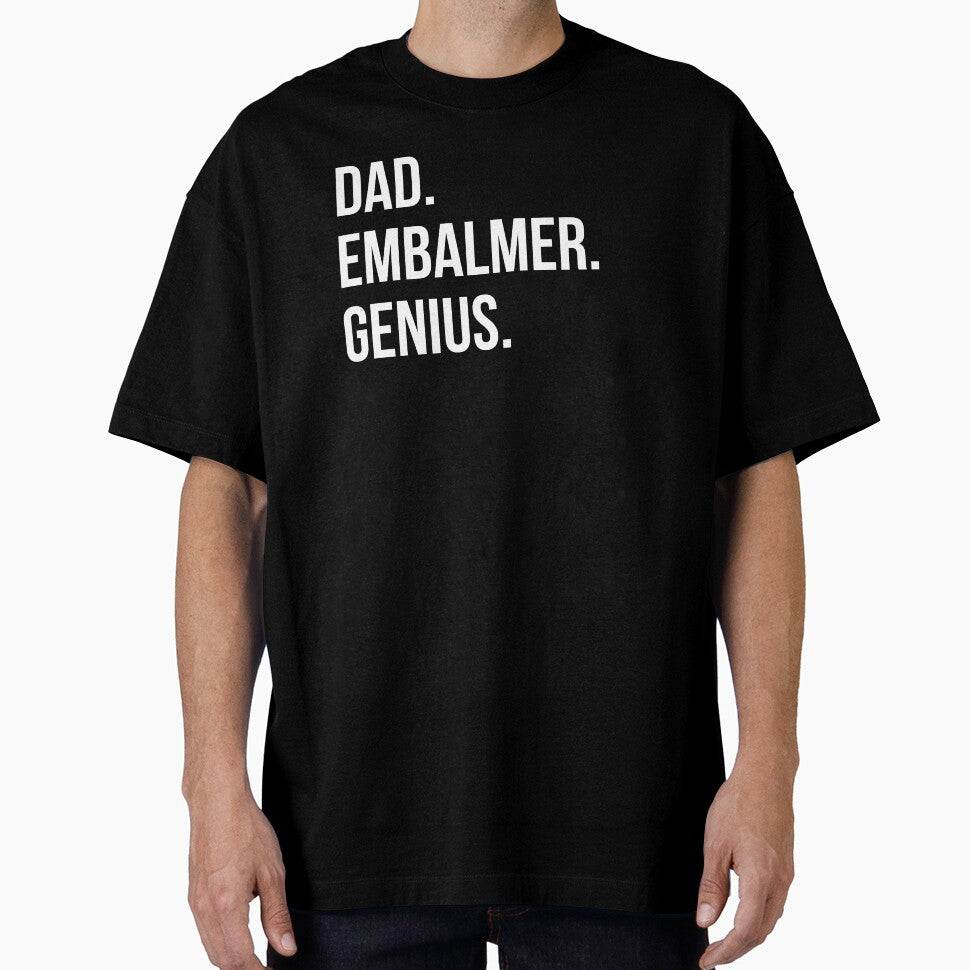 Dad Embalmer by UneDesigns