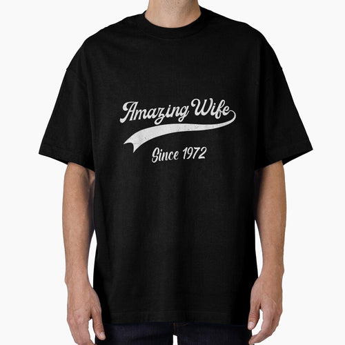 50th Wedding Aniversary Gift For Her Amazing Wife Since 1972 by mchargue12