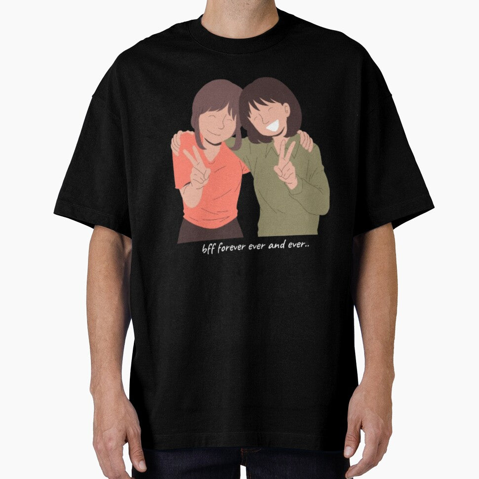 BFF Forever Ever And Ever Shirt | Best Friend Matching Design | Friendship Gift for Girls by SOLIORA  ATELIER