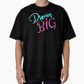 Dream BIG | Motivational Design Cyan Pink | Inspirational Gift by AstronautMerch