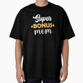 Super Bonus Mom | Mothersday 2023 | Stepmom by InfiniteDemand