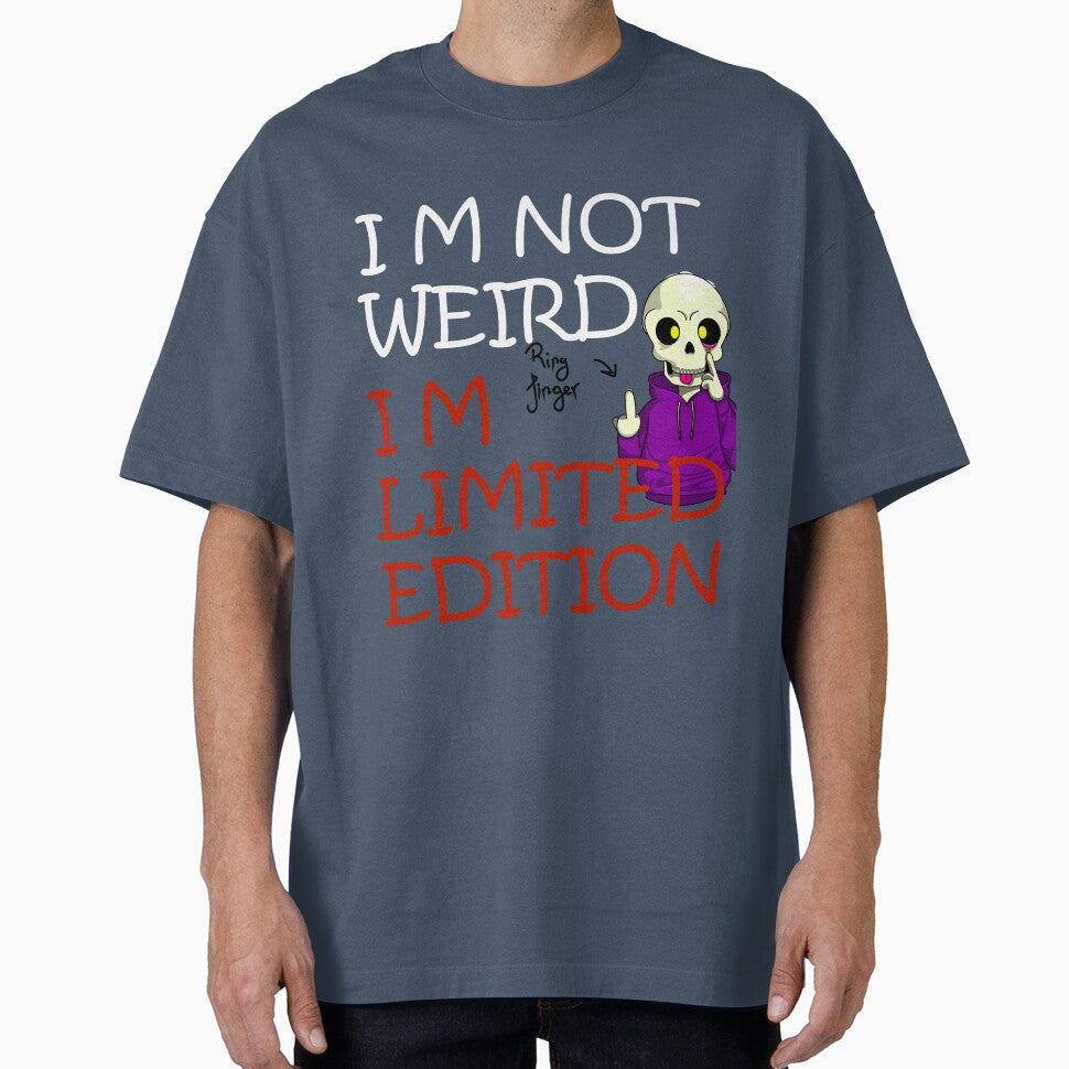 I'm not weird, I'm limited edition by PlantART.shop