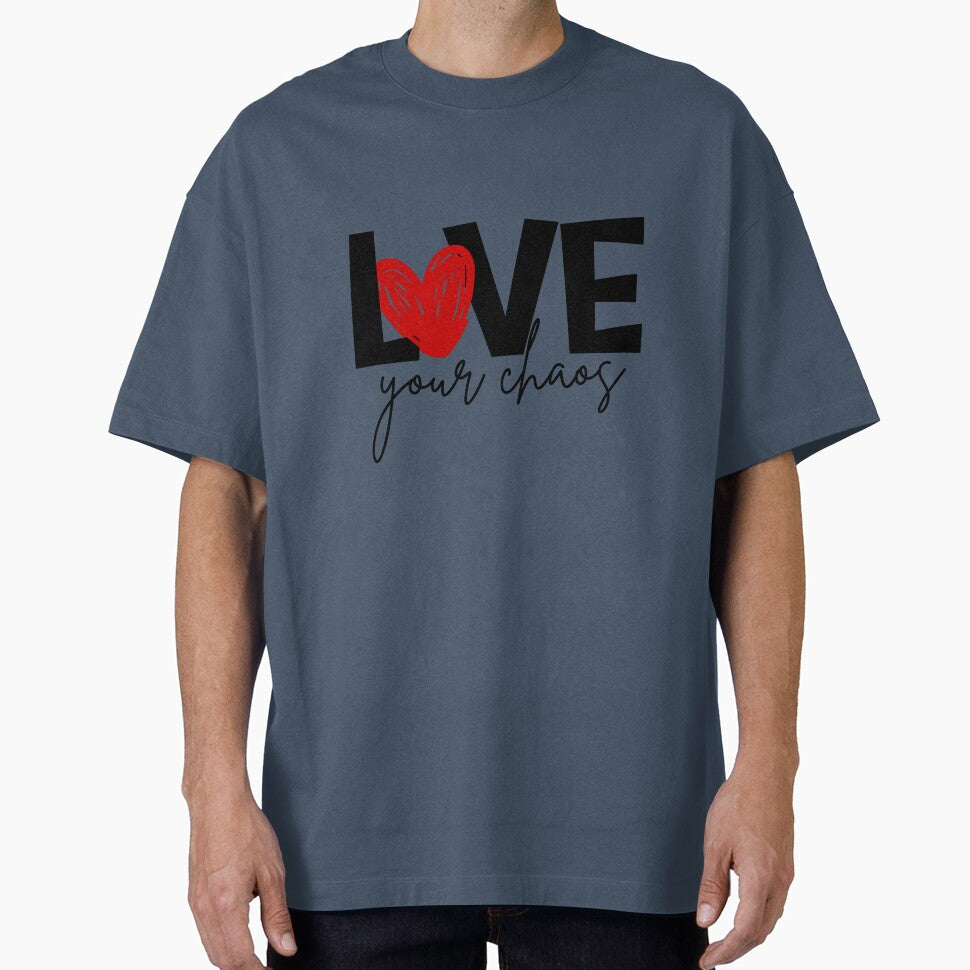 Love your chaos by Gohrin.co