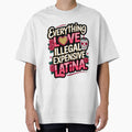 Everything Love Illegal Expensive Latina by TheWizArt