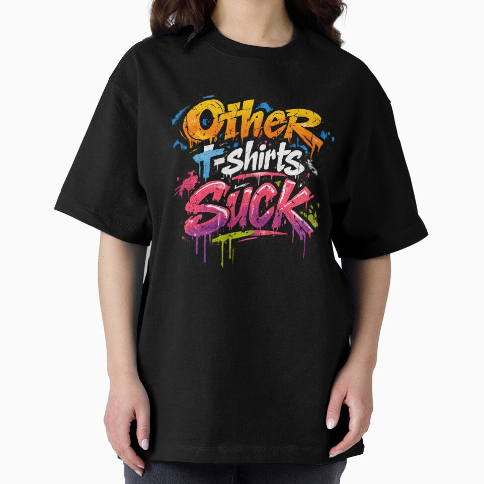 Other T-shirts Suck by Jimhebbe