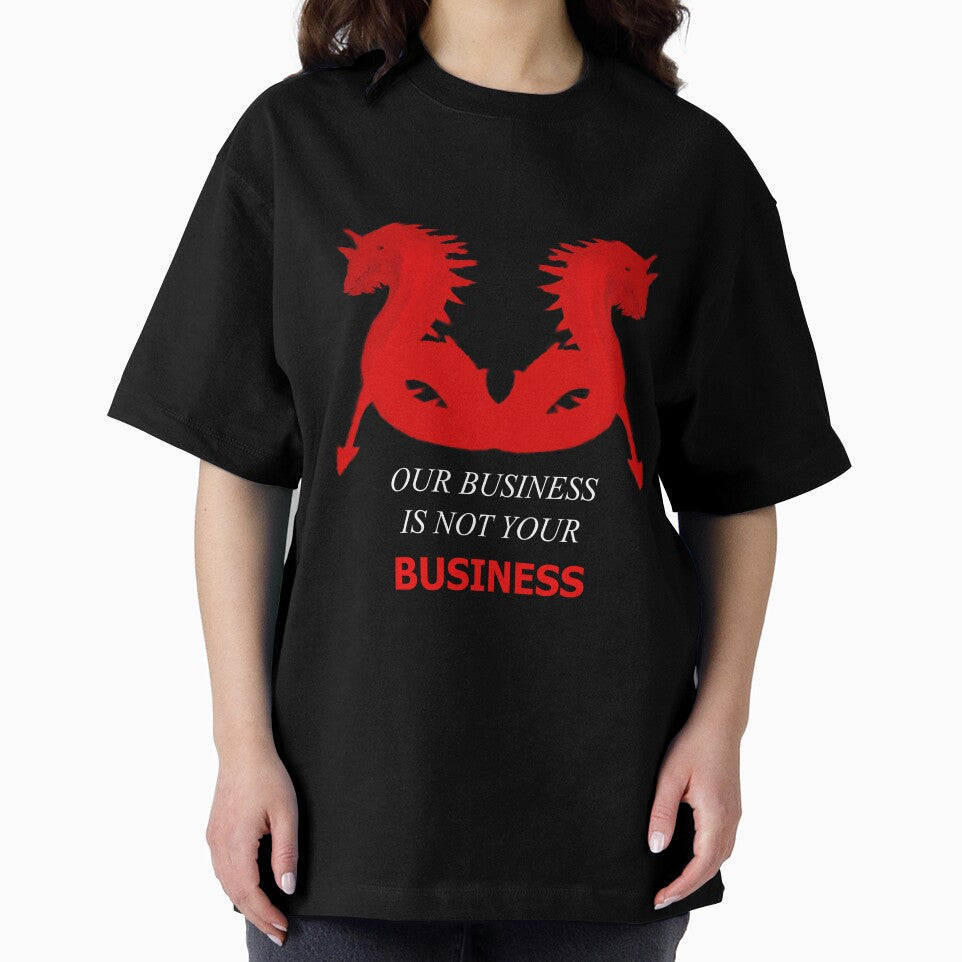 Our Business Is Not Your Business (Two Red Sea Serpents) by SelfUpgrade