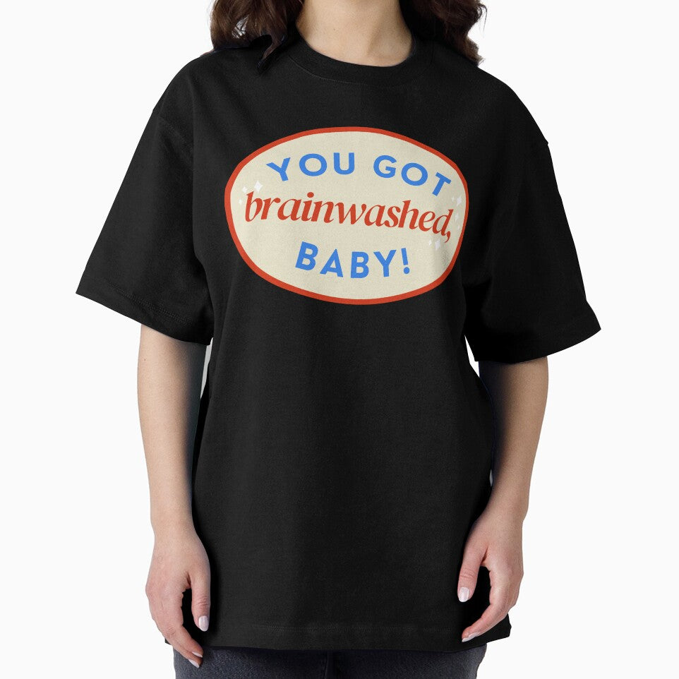 You Got Brainwashed, Baby! by Mitchel Leet