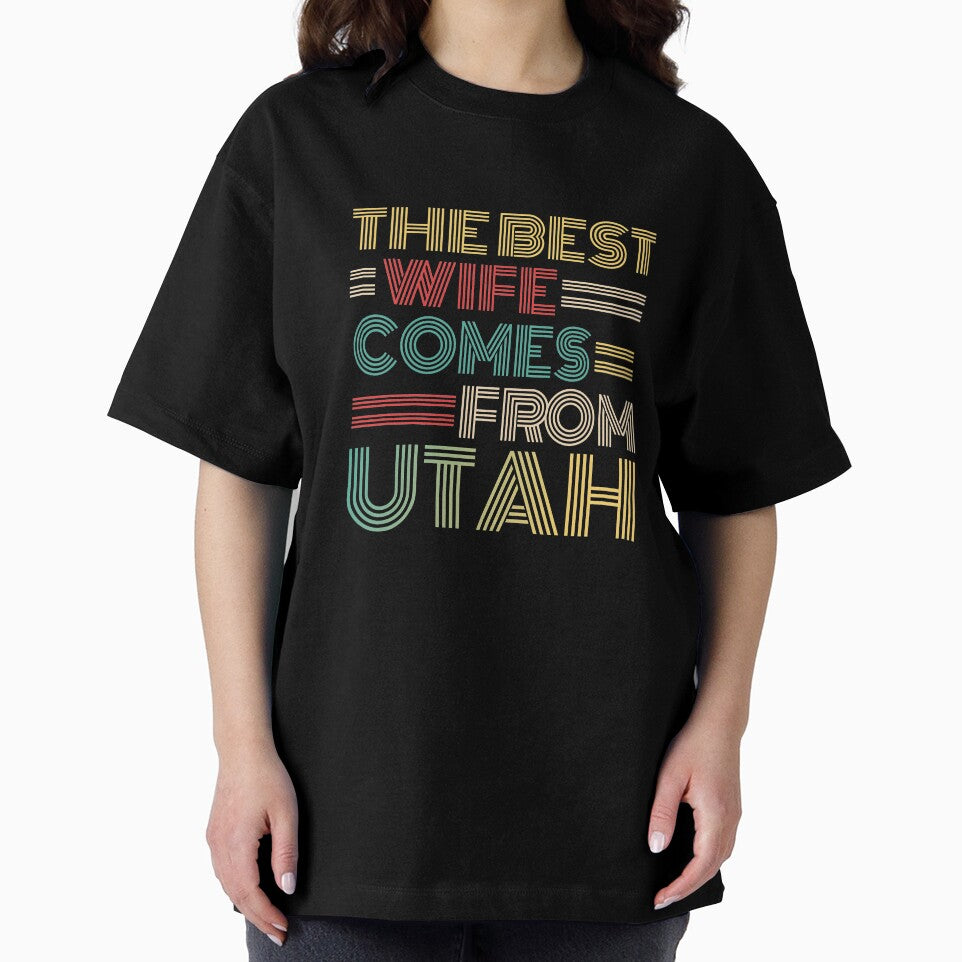 The Best Wife Comes From Utah , Best gifts for her, Gift Idea To My Wonderful Wife by Orange Pieces