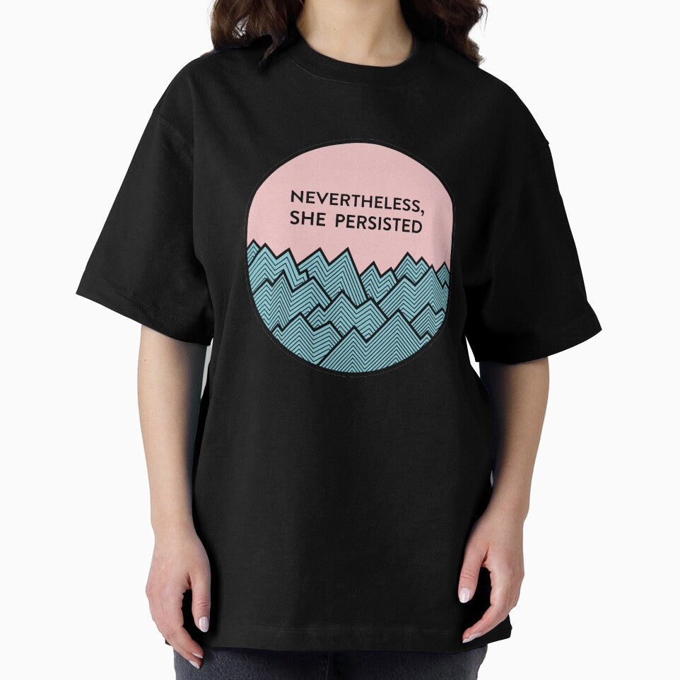 Nevertheless, She Persisted by smalltownnc