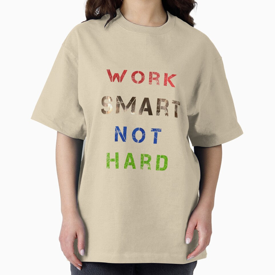 Work smart not hard. by balajj