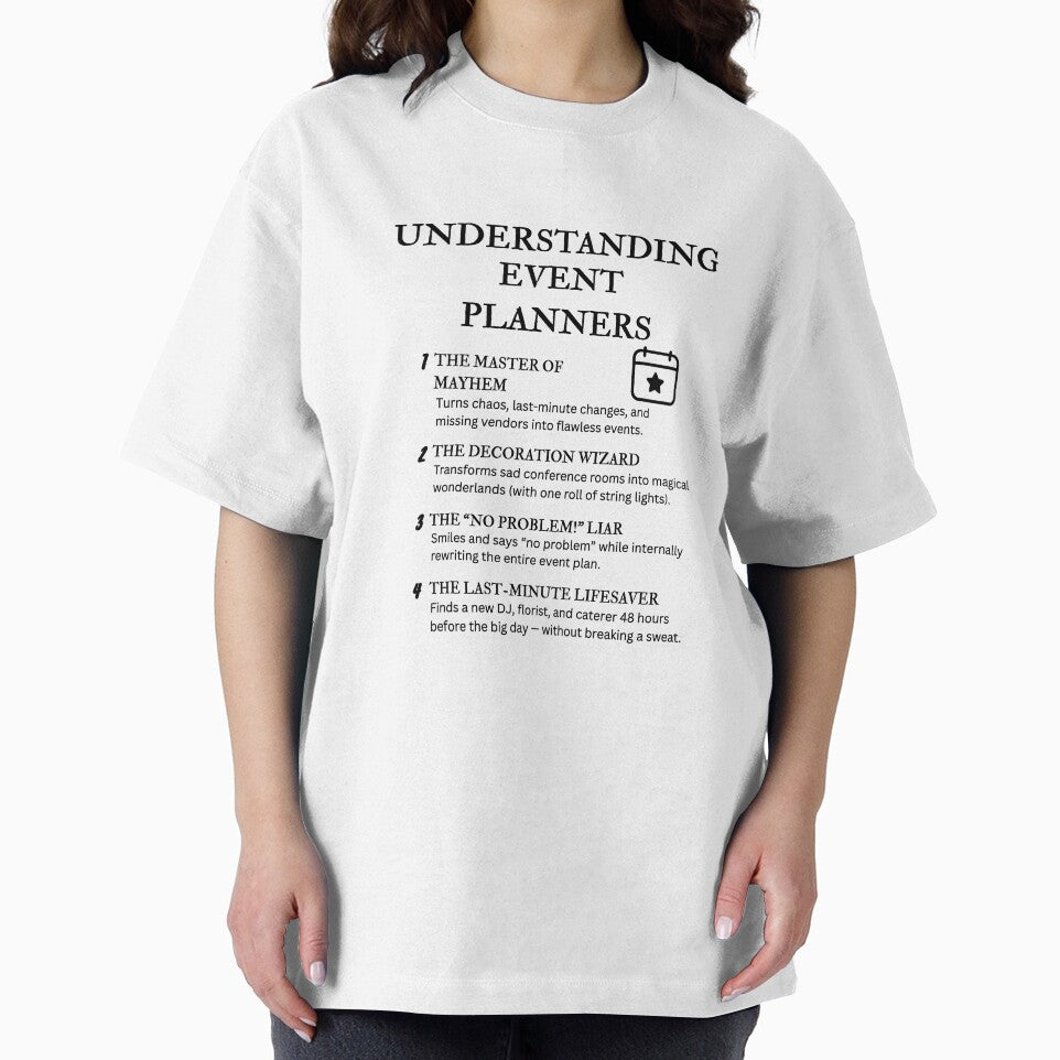 Understanding Event Planners – Funny Chaos Coordinator Humor by PsyFlow35
