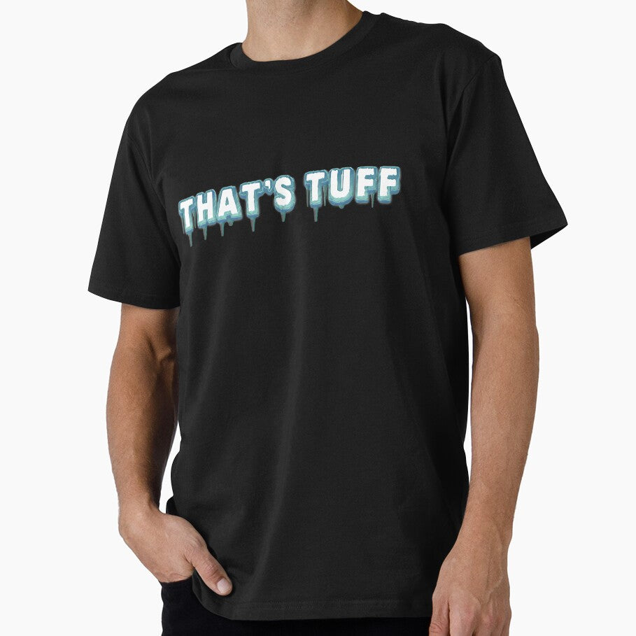That's Tuff Ice Age by Thatstuff