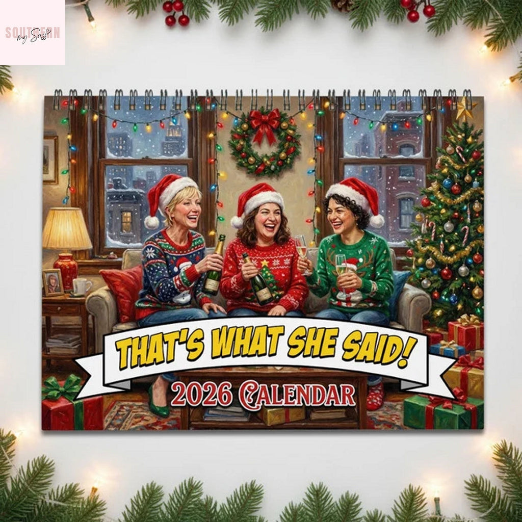 That What She Said 2026 Wall Calendar