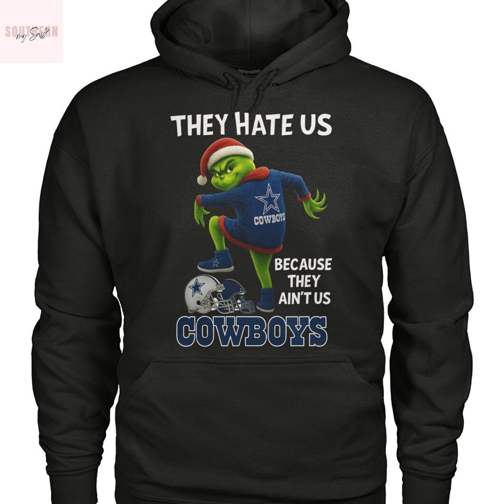 They Hate Us Because They Aint Us Dallas Cowboys Unisex T-Shirt