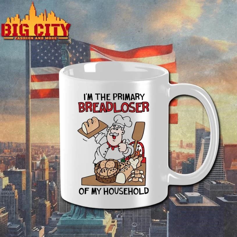 I’m The Primary Breadloser Of My Household Graphic Shirt