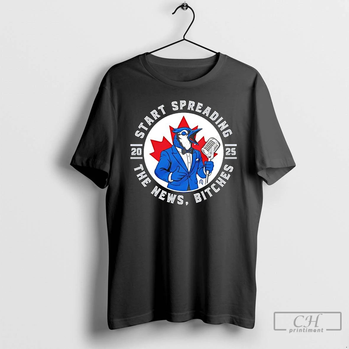 Premium Toronto Blue Jays 2025 Start Spreading The News T Shirts