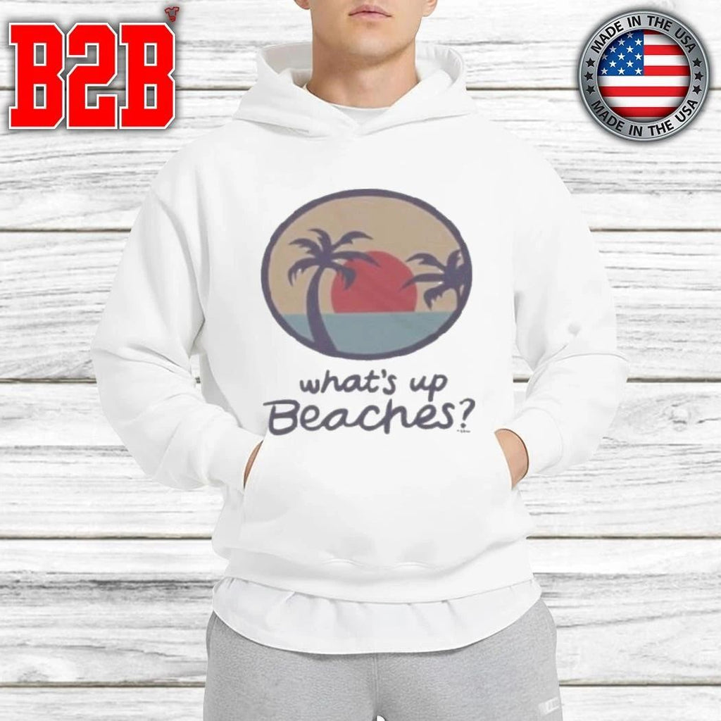 Brooklyn Nine Nine Whats Up Beaches Shirt