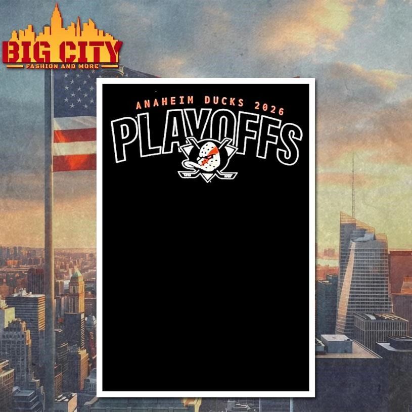 Anaheim Ducks 2026 Playoffs Shirt