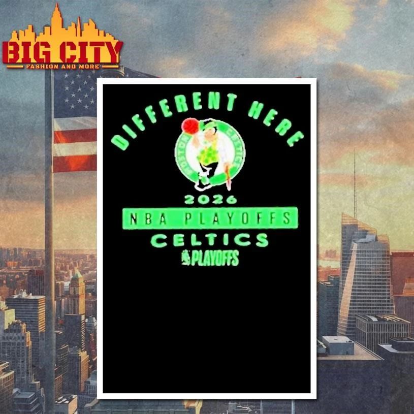 Boston Celtics 2026 Nba Playoffs Different Here Shirt