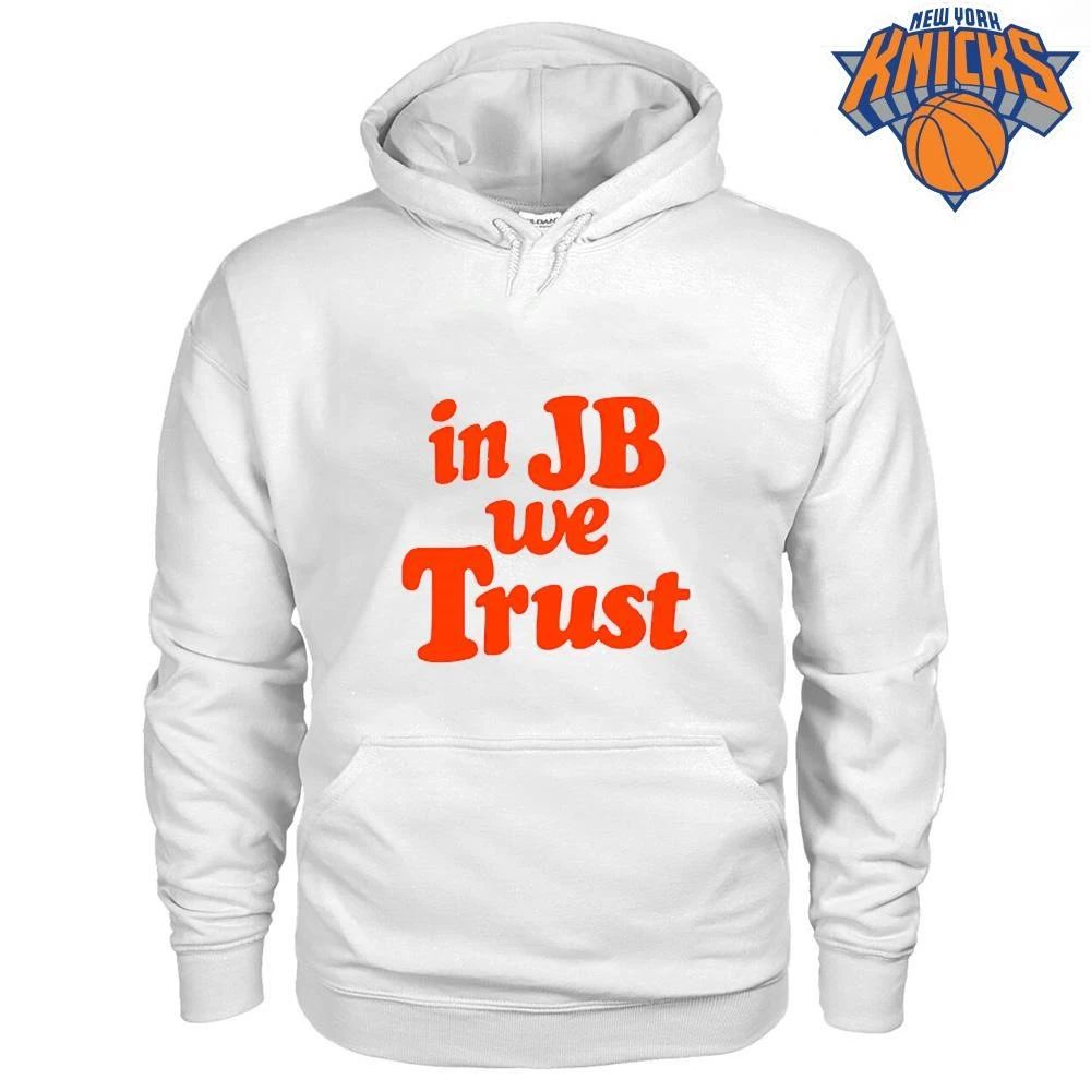 In JB We Trust New York Basketball Fan Statement Text Typography Design Shirt