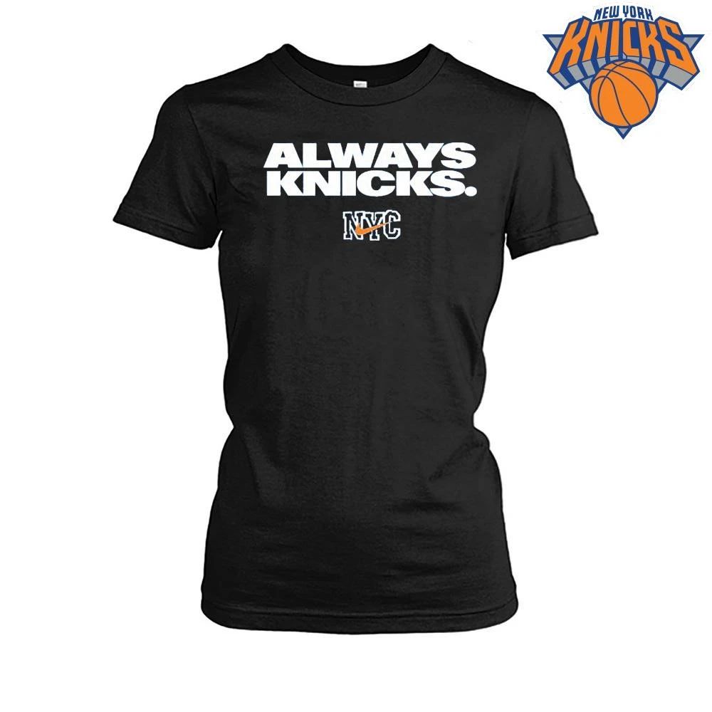 Always Knicks NYC Basketball Typography Minimalist Graphic Design NBA Finals 2026 Shirt