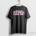 Premium The Black Dog Other Like Me T Shirts