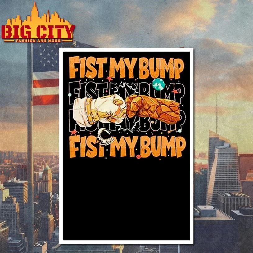 Fist My Bump Grace And Rocky Shirt