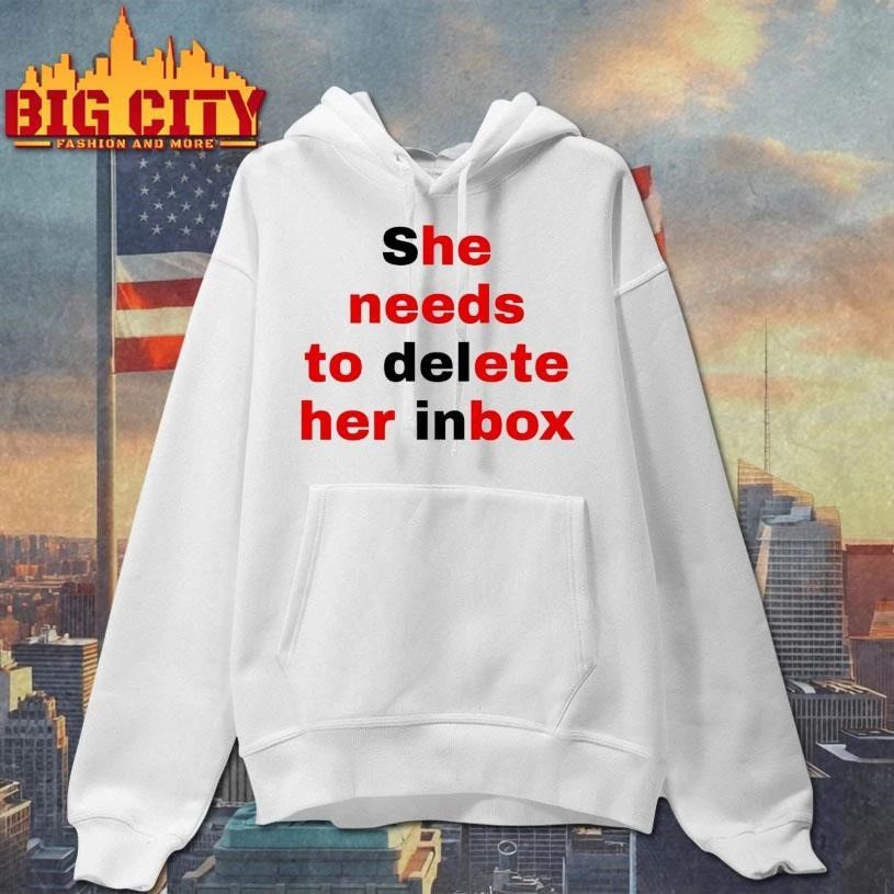 Funny She Needs To Delete Her Inbox (He Needs To Ete Her Box) Graphic Shirt