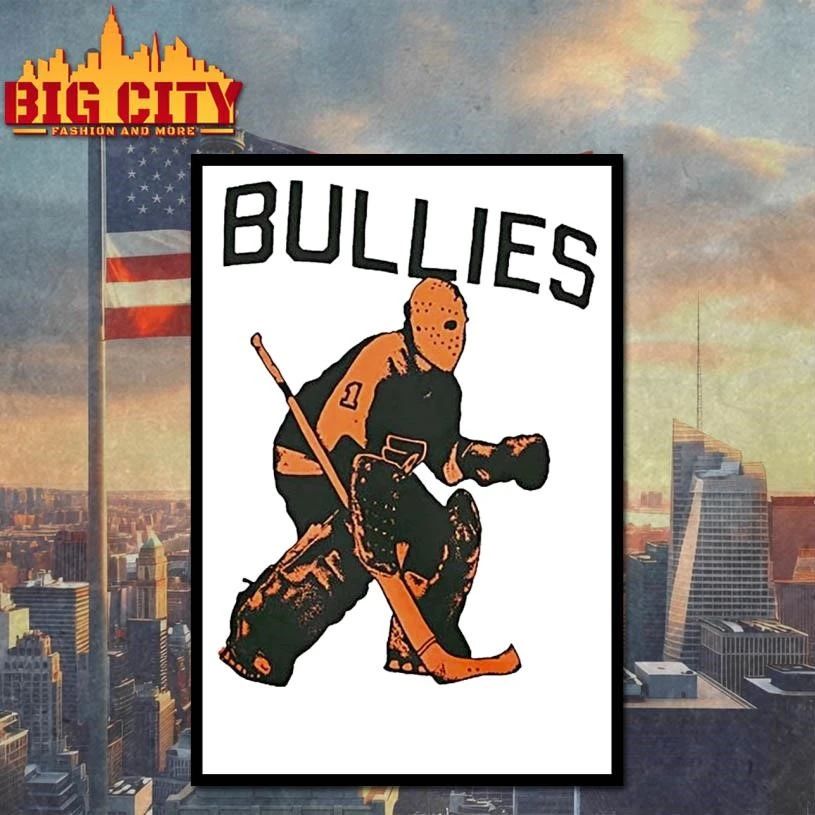 Bullies Philadelphia Flyers Hockey Player Nhl 2026 Shirt