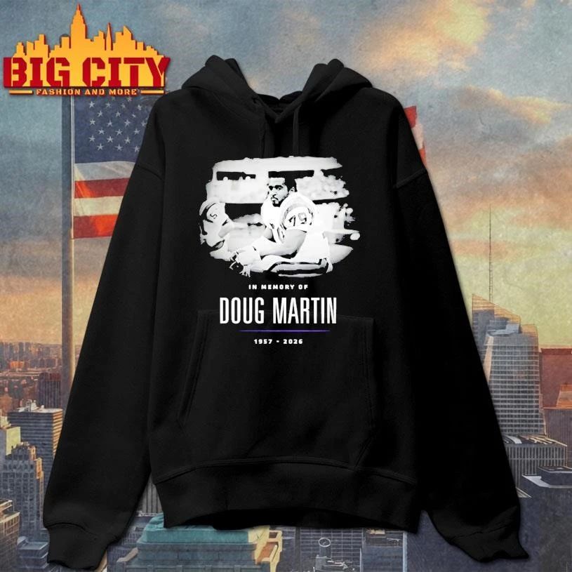 In Memory Of Doug Martin 1957 2026 Shirt