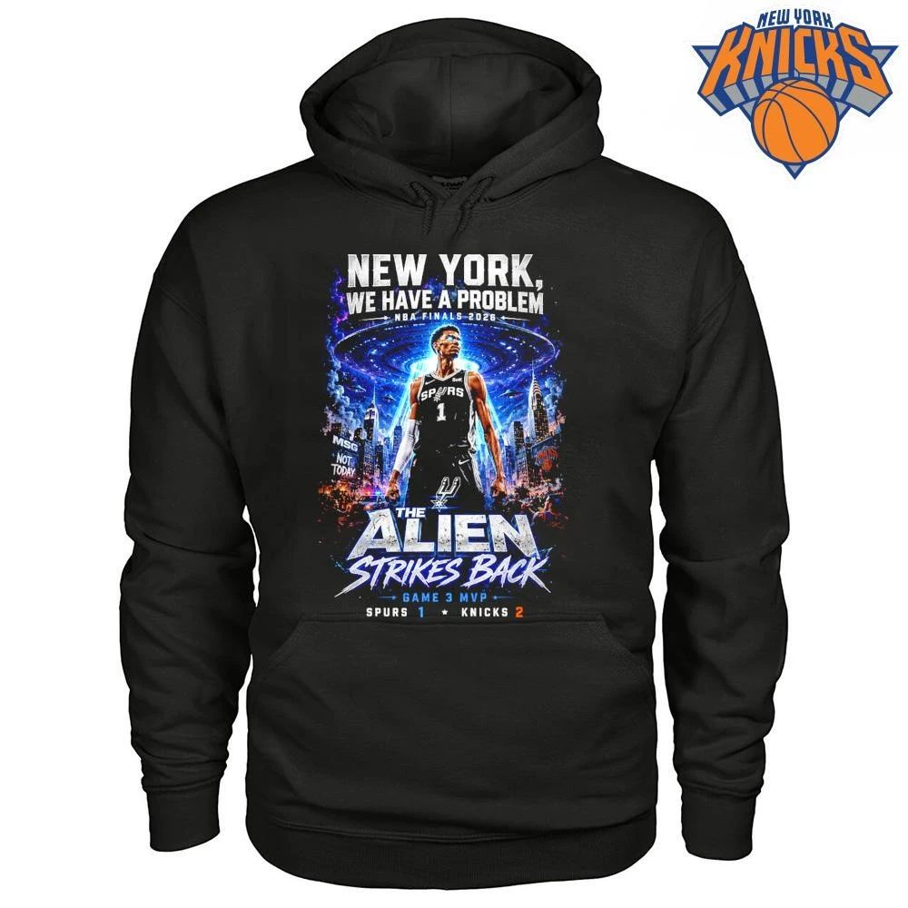 Victor Wembanyama New York We Have A Problem San Antonio Spurs The Alien Strikes Back NBA Finals 2026 Shirt