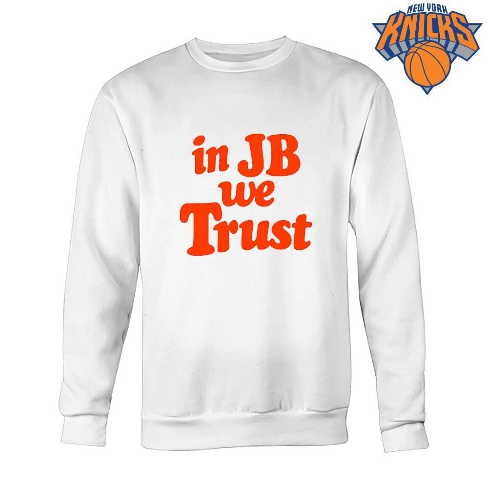 In JB We Trust New York Basketball Fan Statement Text Typography Design Shirt