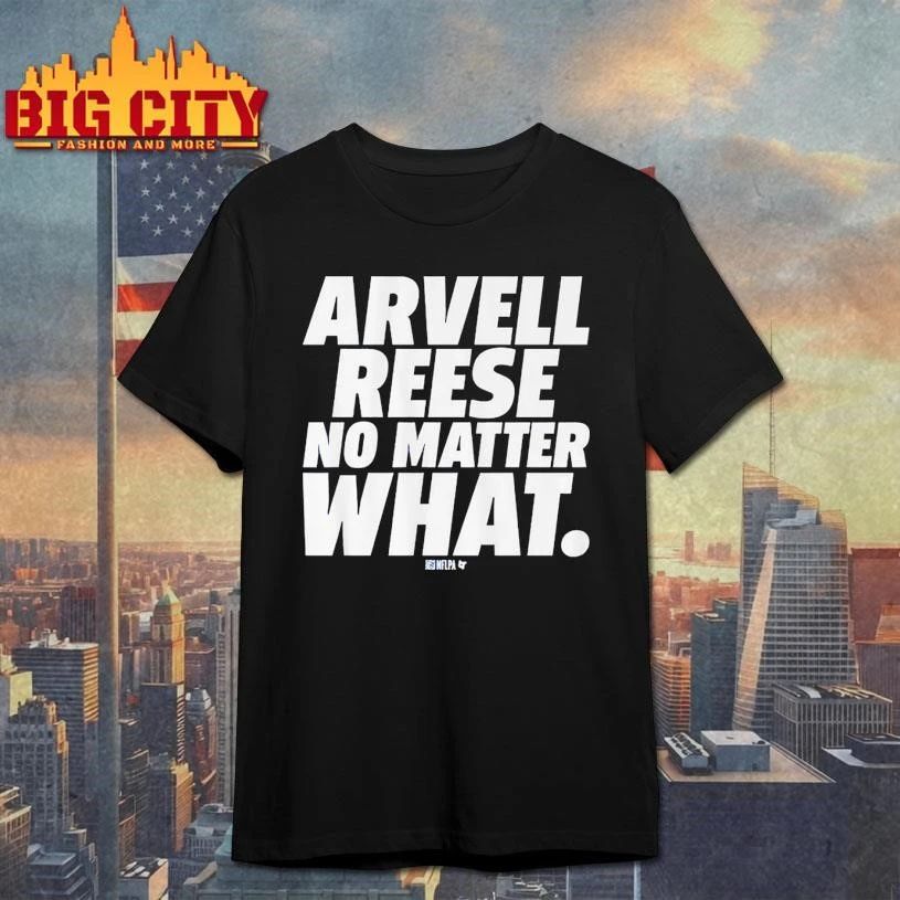 Arvell Reese No Matter What Graphic Shirt