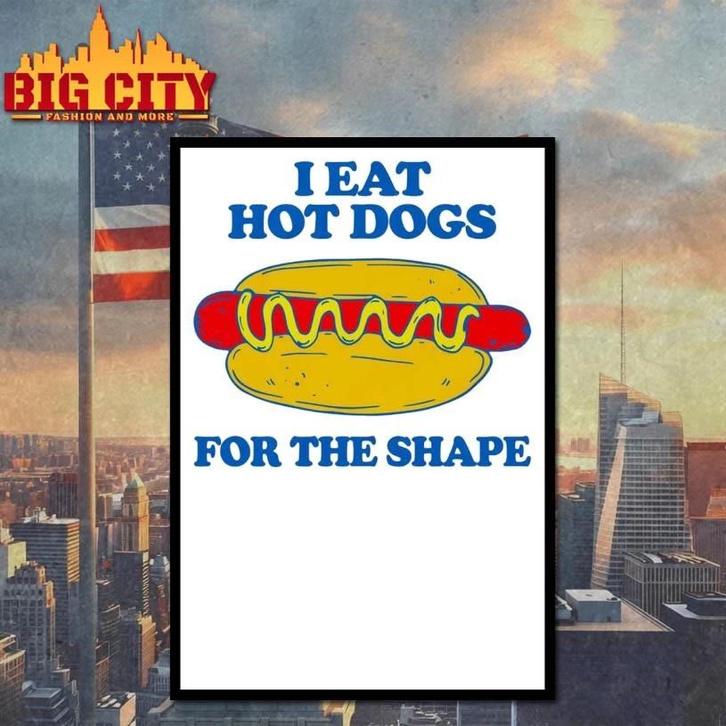 Awesome I Eat Hot Dogs For The Shape Graphic Shirt