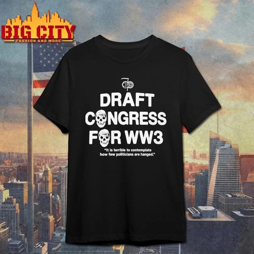Original Draft Congress For WW3 Shirt