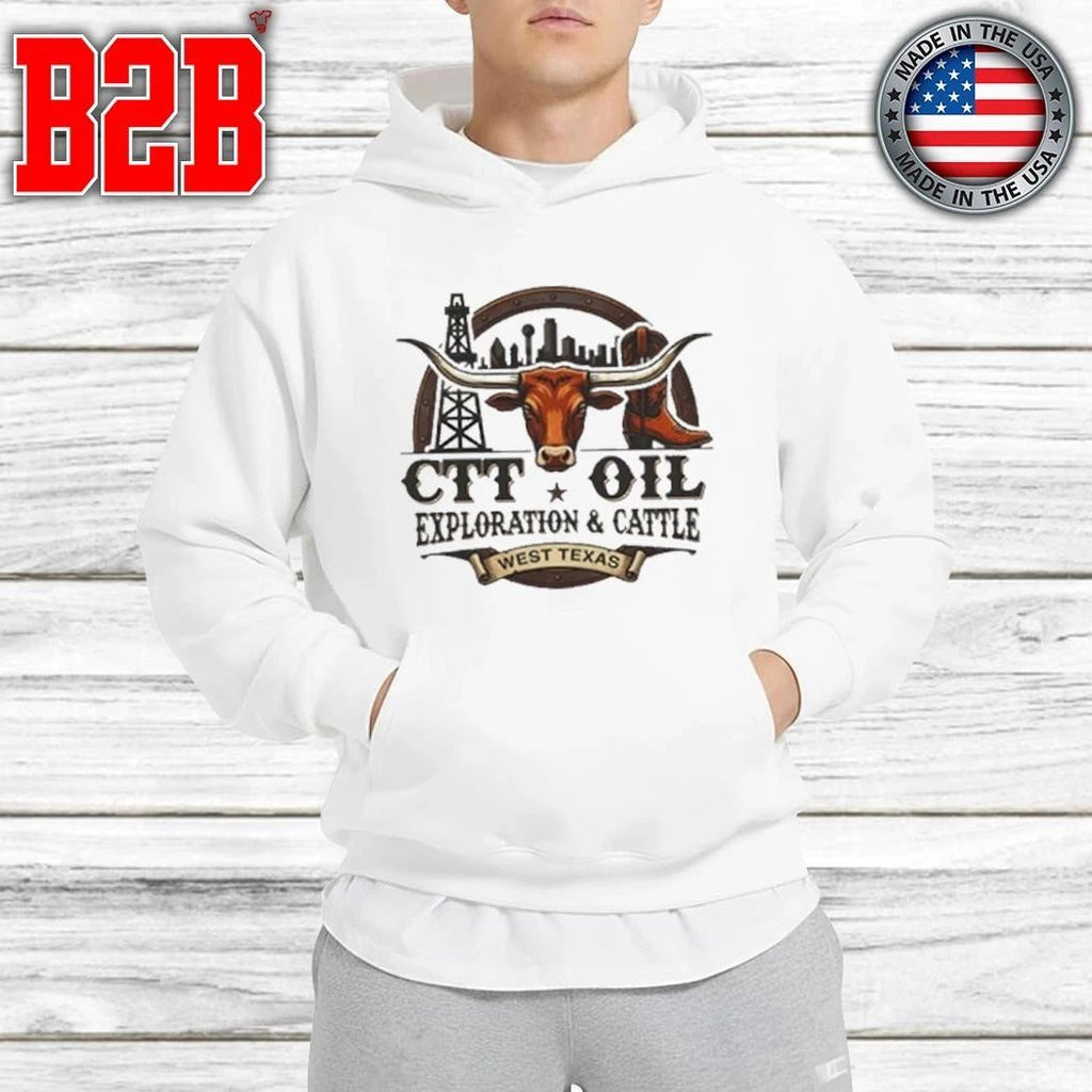 CTT Oil Exploration And Cattle West Texas Shirt