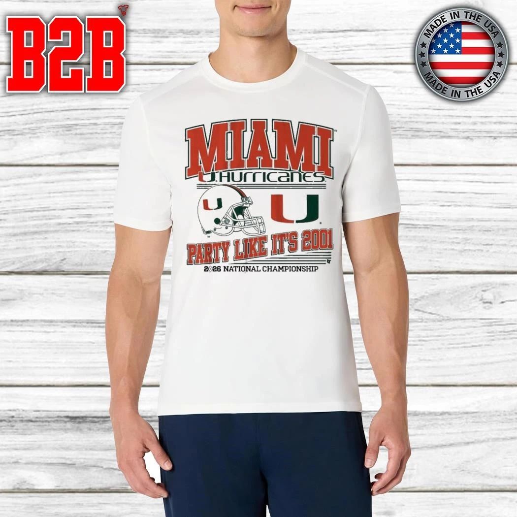 Miami Football CFP Party Like It’s 2001 Shirt