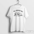Premium Sloth All Peopled Out T Shirts