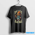 Dont Test Me I Do Black Magic Halloween Tshirts Sweater